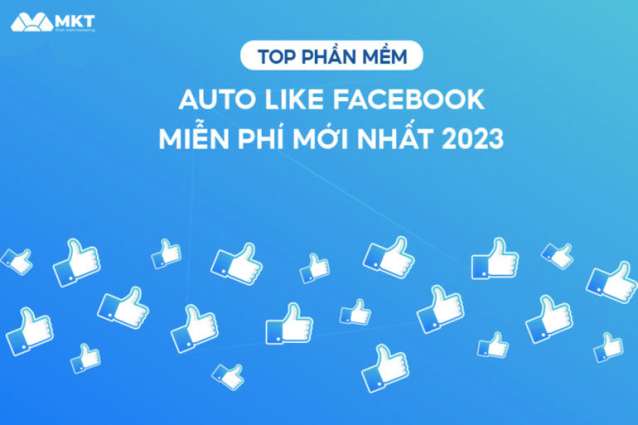 phần mềm auto like Facebook miễn phí