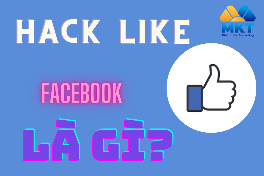 Hack Like Facebook Là Gì?