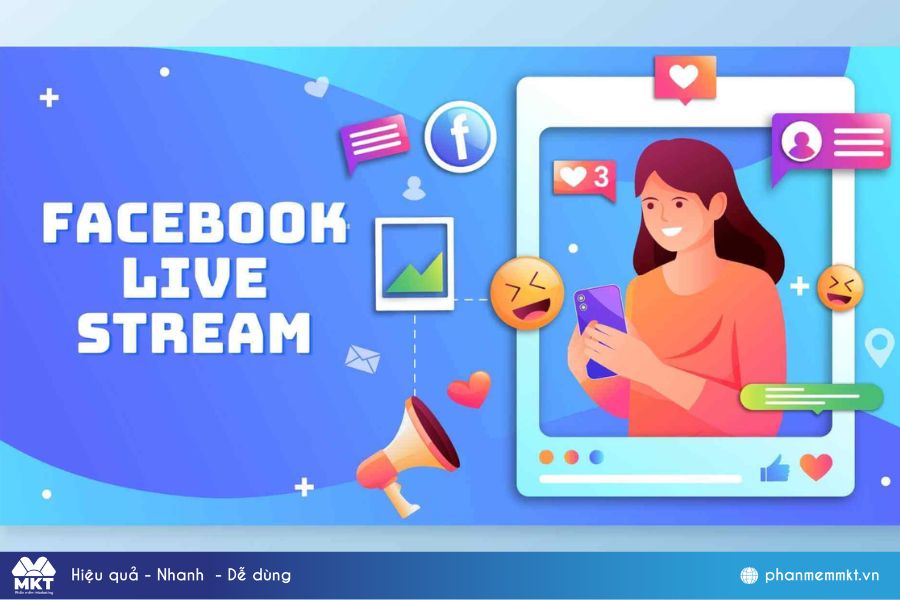 Sử dụng Facebook Live để tương tác trực tiếp