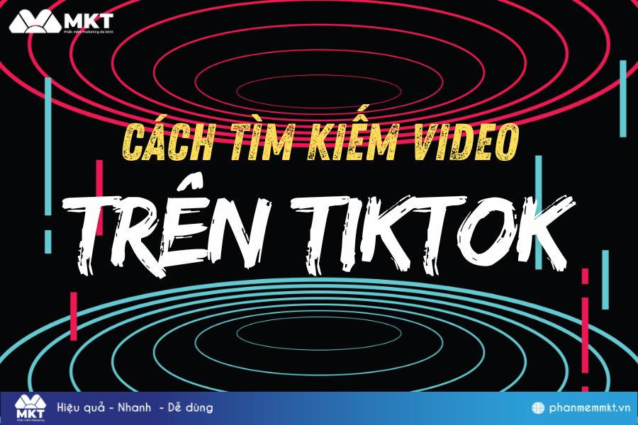 Cách tìm kiếm video trên Tiktok