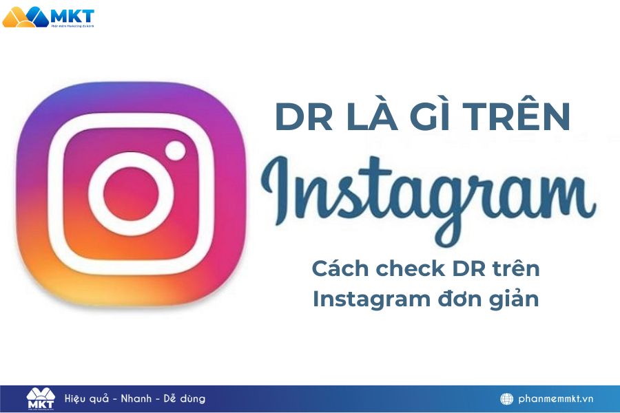 DR là gì trên Instagram? Cách check DR trên Instagram đơn giản DR là gì trên Instagram? Cách check DR trên Instagram đơn giản