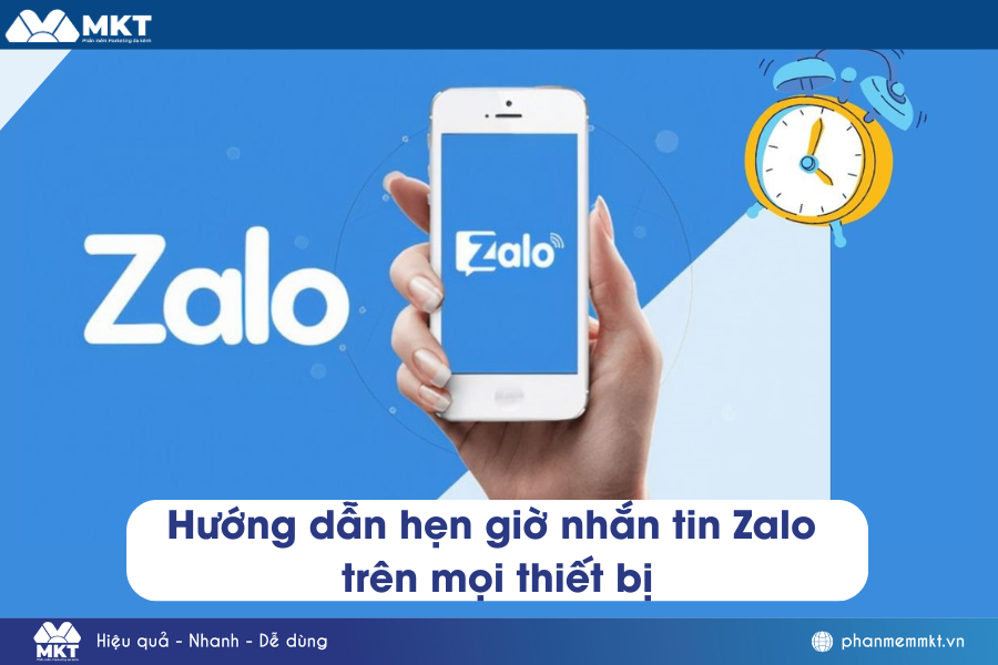 Hướng dẫn hẹn giờ nhắn tin Zalo trên mọi thiết bị.